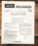Pioneer PD-M400 Cd Player Owners / User Manual *original* Unspecified. Price: $19.97.