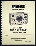 Sprague Transfarad TCA-1 TCA1 Capacitor Analyzer Manual New. Price: $10.99.